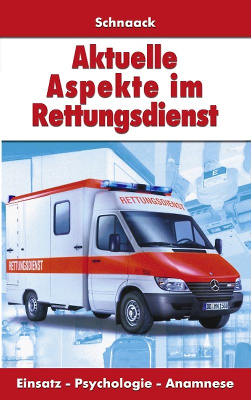 Aktuelle Aspekte im Rettungsdienst