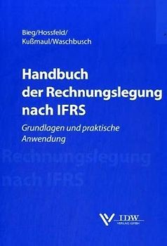 Handbuch der Rechnungslegung nach IFRS