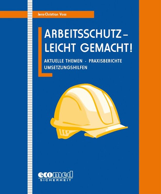 Arbeitsschutz - leicht gemacht! - Starter-Set