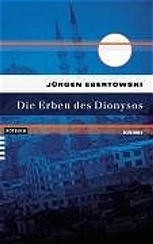 Die Erben des Dionysos