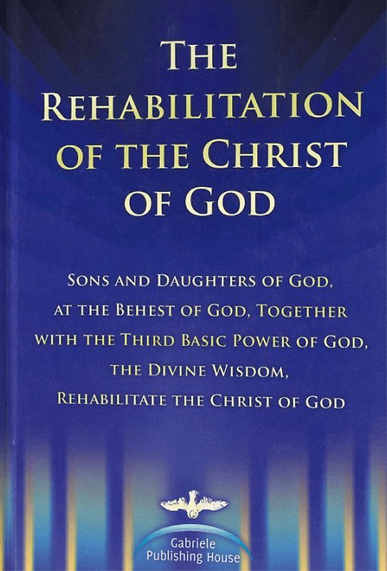 The Rehabilitation of the Christ of God