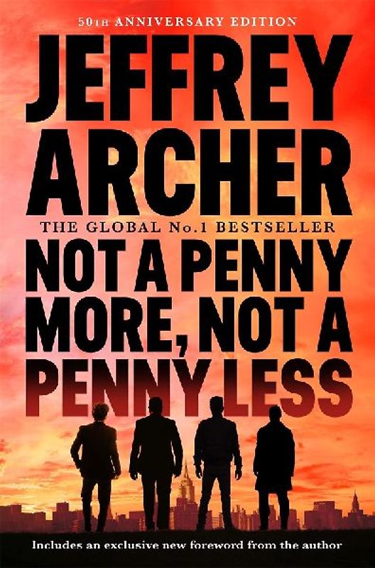 Not A Penny More, Not A Penny Less