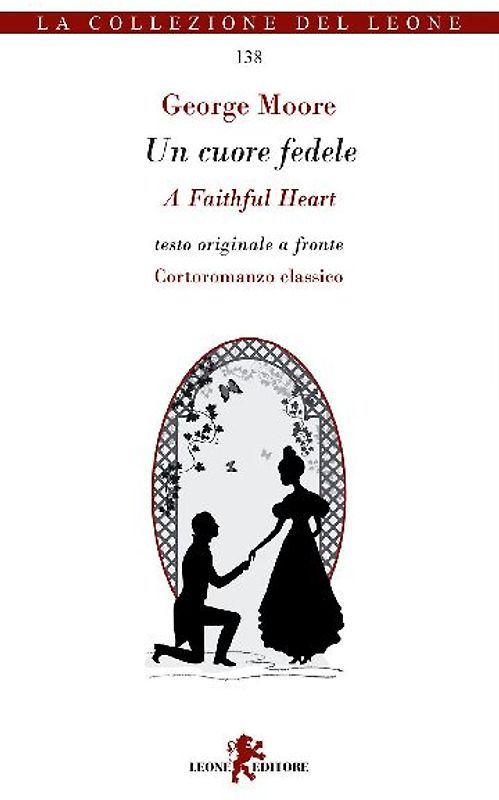 Un cuore fedele. Testo inglese a fronte