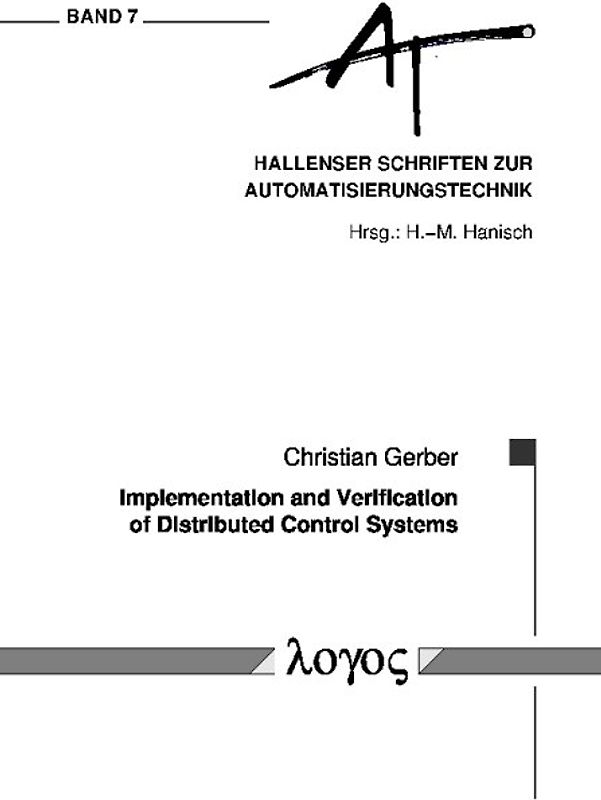 Implementation and Verification of Distributed Control Systems