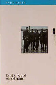 Es ist Krieg und wir gehen hin