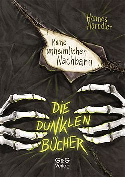 Die dunklen Bücher – Meine unheimlichen Nachbarn