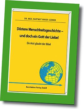 Düstere Menschheitsgeschichte - und doch ein Gott der Liebe?
