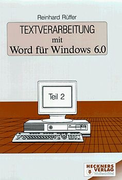 Textverarbeitung mit Word für Windows 6.0