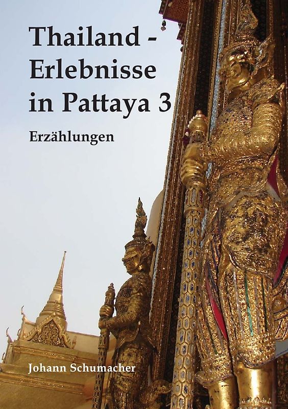 Thailand - Erlebnisse in Pattaya 3