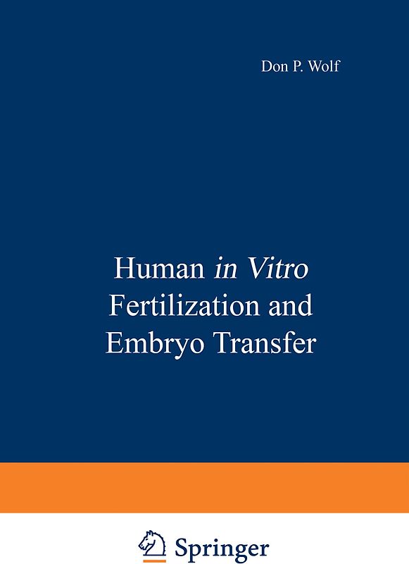 Human in Vitro Fertilization and Embryo Transfer