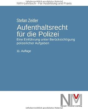 Aufenthaltsrecht für die Polizei