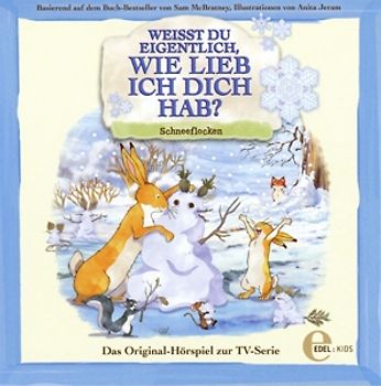 Weißt Du Eigentlich,Wie Lieb Ich Dich Hab? - Original Hörspiel z.TV-Serie-Schneeflocken [Audio CD]