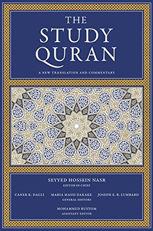 The Study Quran: A New Translation and Commentary