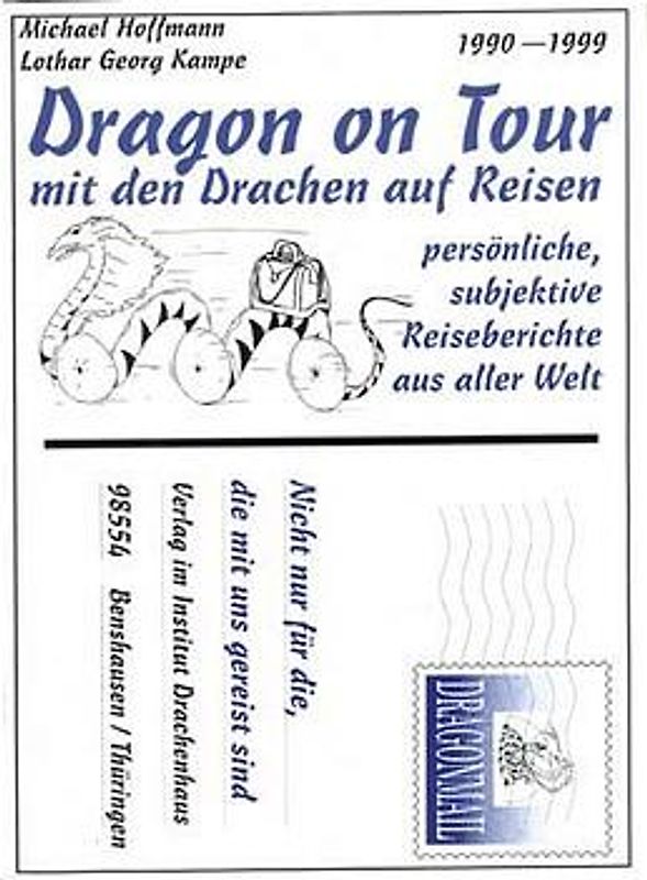 Dragon on Tour - mit den Drachen auf Reisen