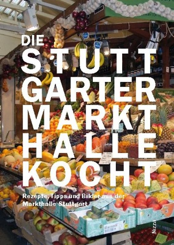 Die Stuttgarter Markthalle kocht