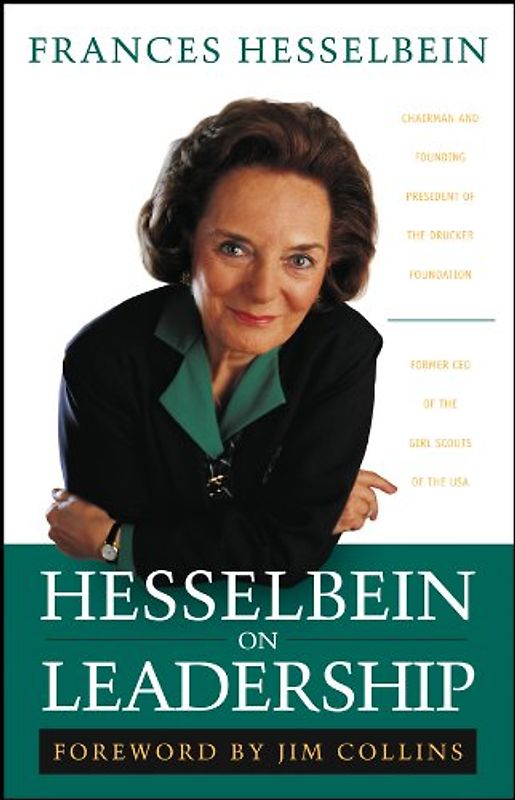 Hesselbein on Leadership (Frances Hesselbein Leadership Forum)