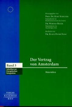 Der Vertrag von Amsterdam. Materialien