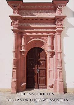 Die Inschriften des Landkreises Weißenfels