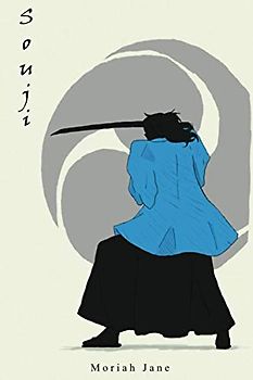 Souji (Tales of the Shinsengumi, Band 1)