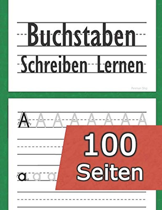 Buchstaben Schreiben Lernen: (100 Seiten) Alphabet lernen - Zahlen schreiben lernen - für Kinder ab 4 Jahren (Vorschule + 1. Klasse) ABC Vorbereitung für die Grundschule - Vorschulübungen