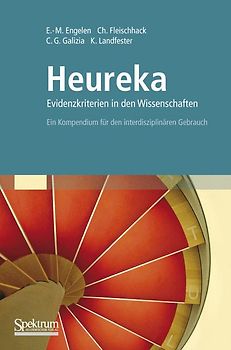 Heureka - Evidenzkriterien in den Wissenschaften