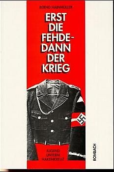 Erst die Fehde - dann der Krieg