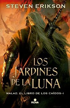 Los jardines de la luna / Gardens of the Moon (Malaz: El Libro de los Caídos, Band 1)
