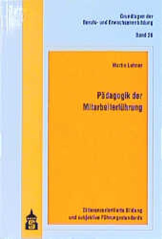 Pädagogik der Mitarbeiterführung