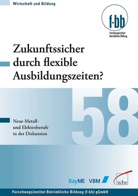 Zukunftssicher durch flexible Ausbildungszeiten?