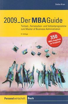 Der MBA-Guide 2009