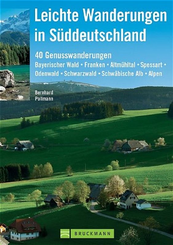 Leichte Wanderungen in Süddeutschland