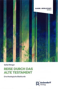 Reise durch das Alte Testament