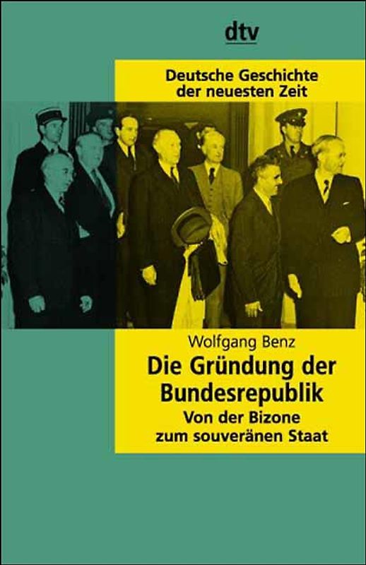 Die Gründung der Bundesrepublik