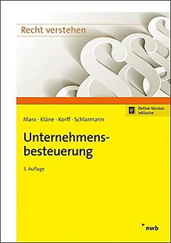 Unternehmensbesteuerung: Mit Online-Zugang (Recht verstehen)
