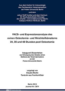 FACS- und Expressionsanalyse des ovinen Osteotomie- und Weichteilhämatoms 24, 36 und 48 Stunden post Osteotomie