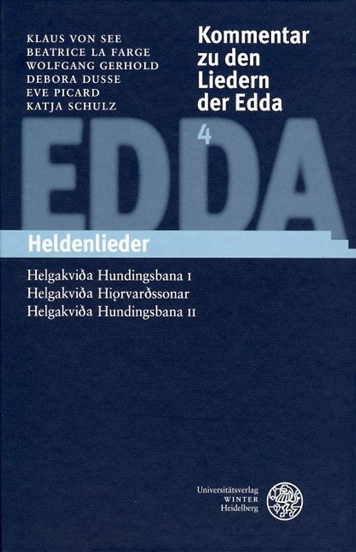 Kommentar zu den Liedern der Edda / Heldenlieder