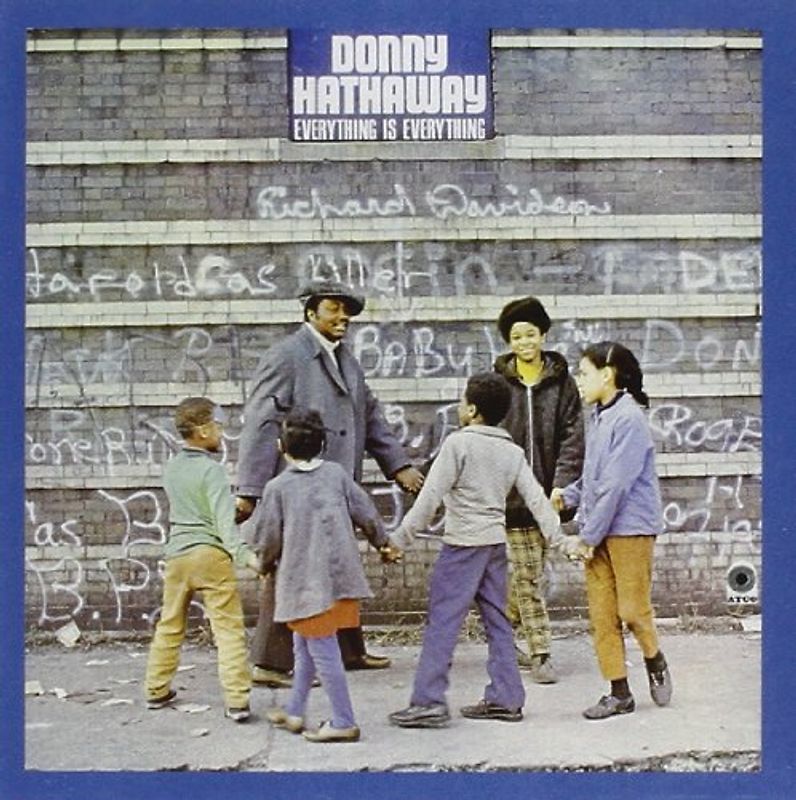 Donny Hathaway - Everything Is Everything