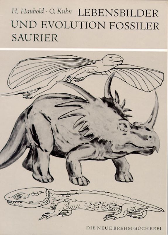 Lebensbilder und Evolution fossiler Saurier