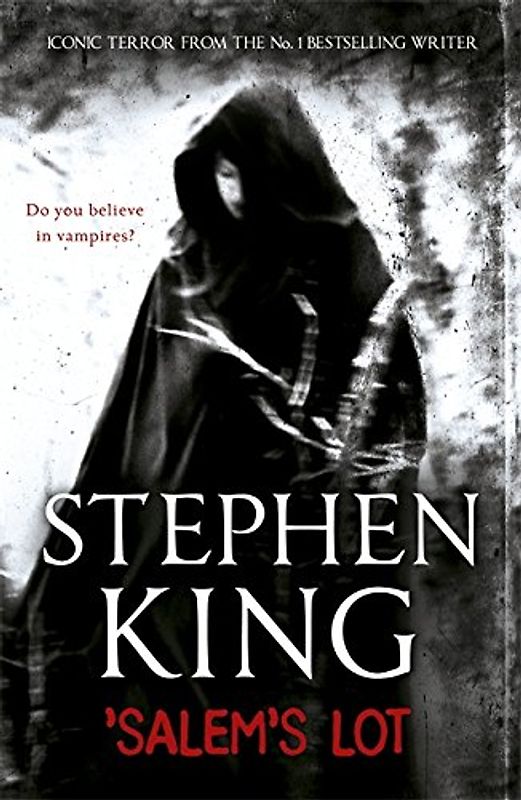 Salem's Lot: Do you believe in vampires? - Stephen King