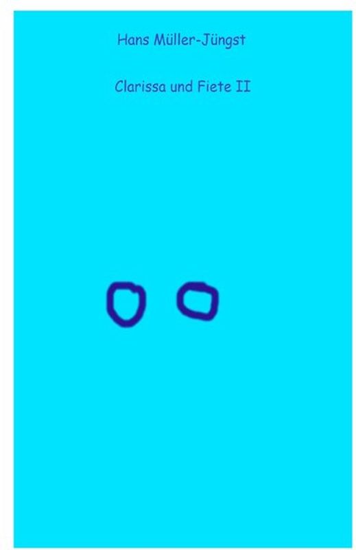 Clarissa und Fiete II