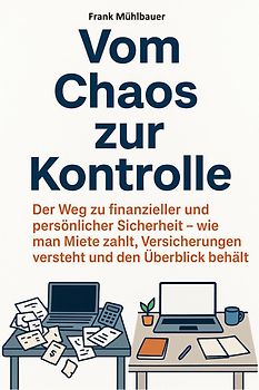 Vom Chaos zur Kontrolle