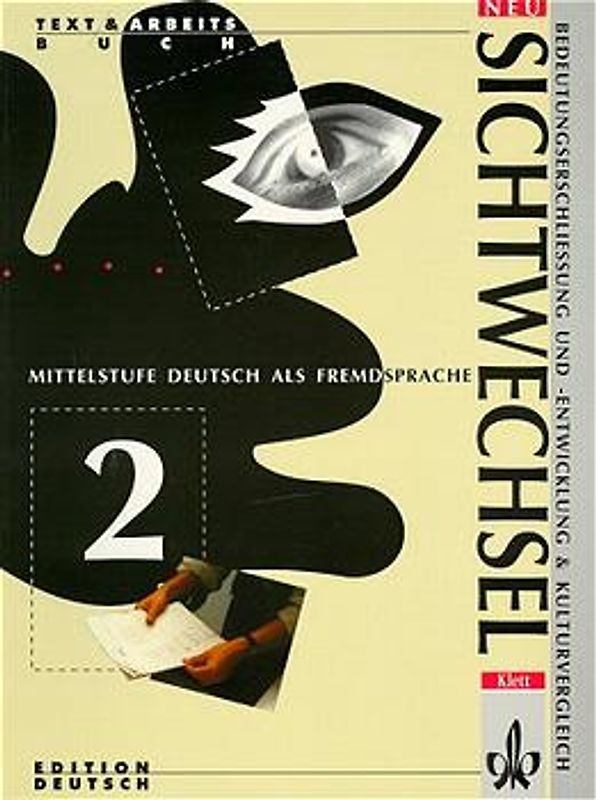 Sichtwechsel - Neubearbeitung