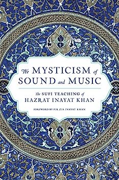 The Mysticism of Sound and Music