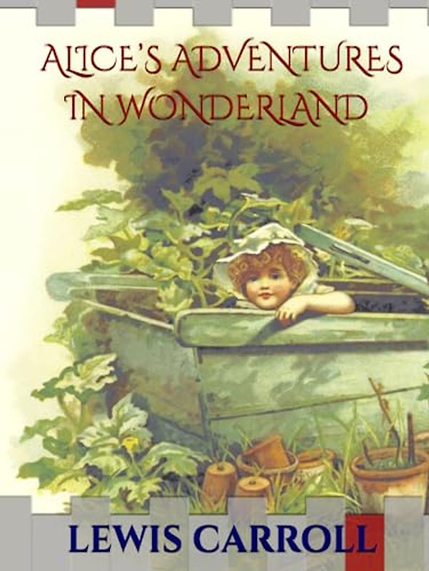 ALICE’S ADVENTURES IN WONDERLAND | An Original 1865 | Illustrated