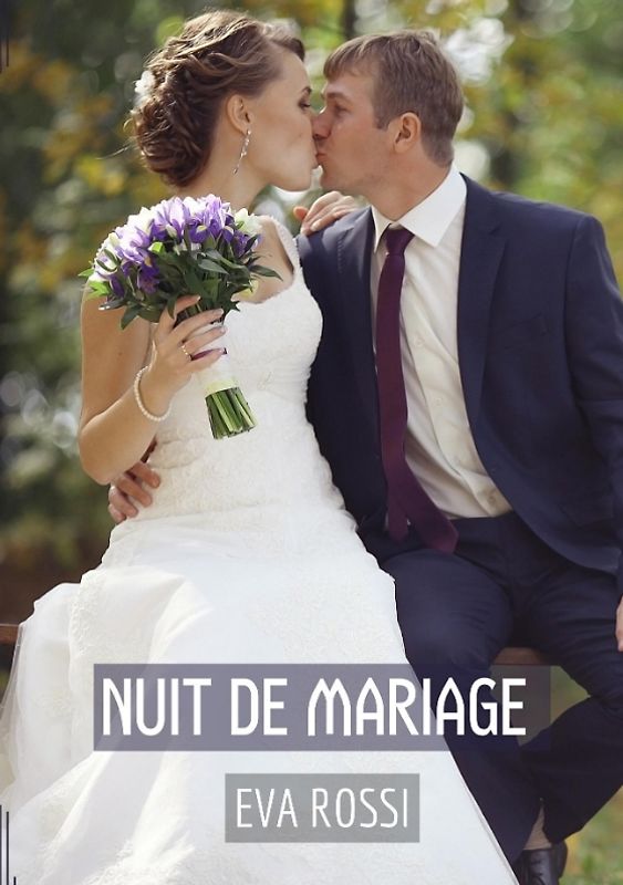 Nuit de Mariage