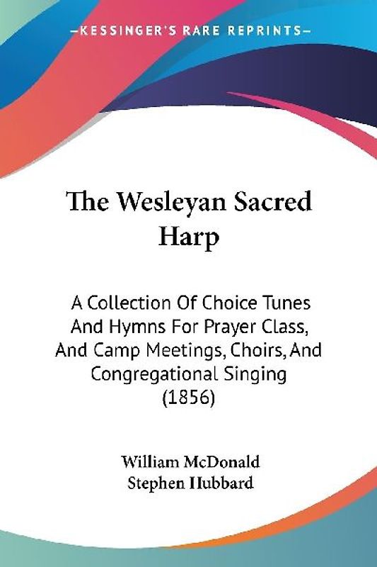 The Wesleyan Sacred Harp