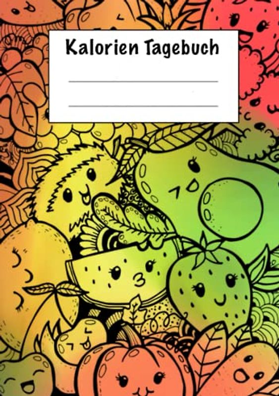 Kalorien Tagebuch: Buch zum Aufschreiben deiner täglichen Mahlzeiten und Kalorien, zur Hilfe beim Abnehmen