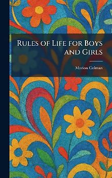 Rules of Life for Boys and Girls