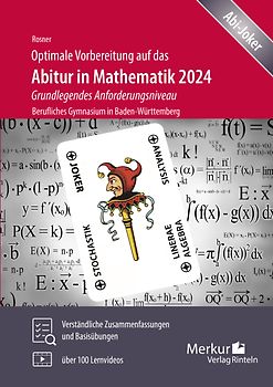 Optimale Vorbereitung auf das Abitur in Mathematik 2024 - Grundlegendes Anforderungsniveau