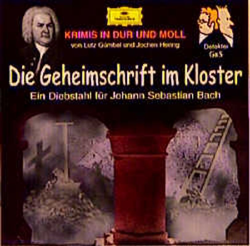 Die Geheimschrift im Kloster. Ein Diebstahl für Johann Sebastian Bach. Hörspiel